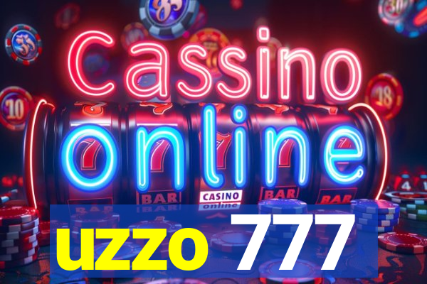 uzzo 777